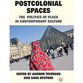 Postcolonial Spaces