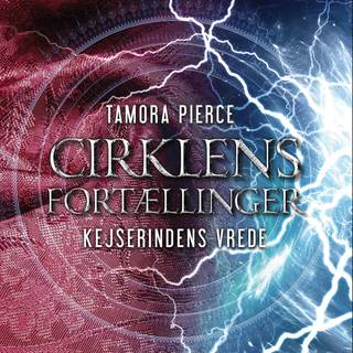 Cirklens fortællinger #2: Kejserindens vrede (2. udgave) (Lydbog)