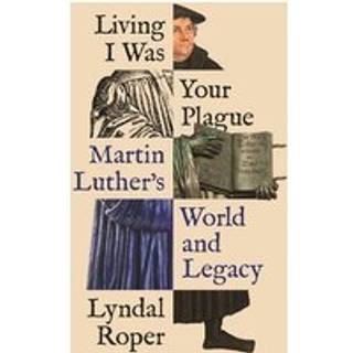 Living I Was Your Plague