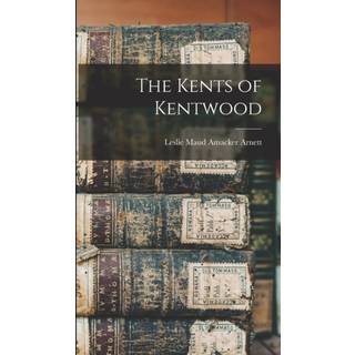The Kents of Kentwood