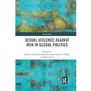 Sexual Violence Against Men in Global Politics