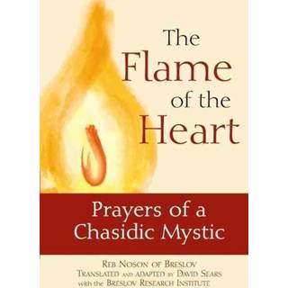 The Flame of the Heart