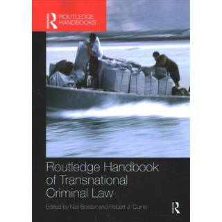 Routledge Handbook of Transnational Criminal Law