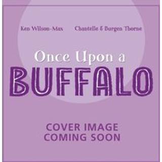 African Stories: Once Upon a Buffalo
