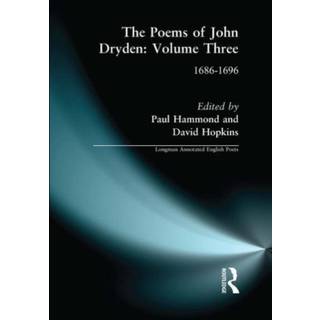 The Poems of John Dryden: Volume Three
