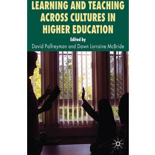 Learning and Teaching Across Cultures in Higher Education