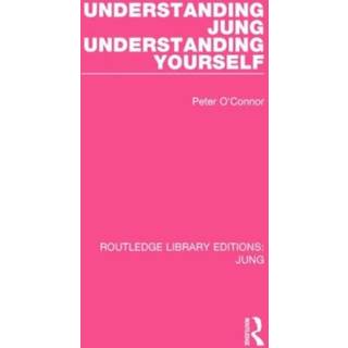 Understanding Jung Understanding Yourself