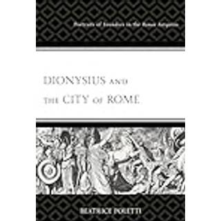 Dionysius and the City of Rome