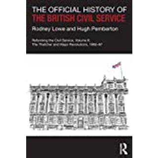 The Official History of the British Civil Service