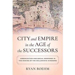 City and Empire in the Age of the Successors