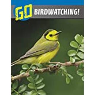 Go Birdwatching!