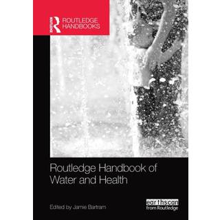 Routledge Handbook of Water and Health