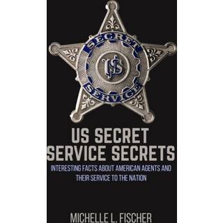 US Secret Service Secrets