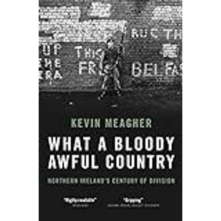 What a Bloody Awful Country