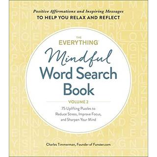 The Everything Mindful Word Search Book, Volume 2