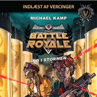 Battle Royale #4: Ind i stormen (Lydbog)
