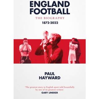 England Football: The Biography