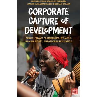 Corporate Capture of Development