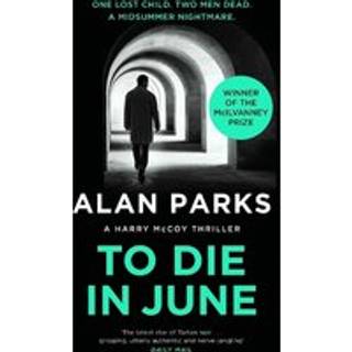 To Die In June