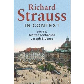 Richard Strauss in Context