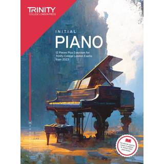 Trinity College London Piano Exam Pieces Plus Exercises from 2023: Initial