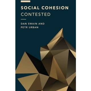 Social Cohesion Contested