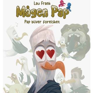 Mågen Pap #3: Pap bliver forelsket (Lydbog)