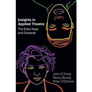 Insights in Applied Theatre