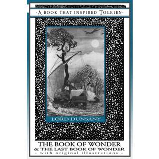 The Book of Wonder and the Last Book of Wonder - Books That Inspired Tolkien