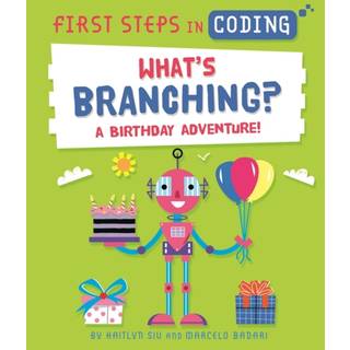 First Steps in Coding: What's Branching?