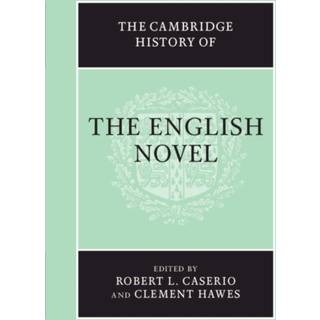 The Cambridge History of the English Novel