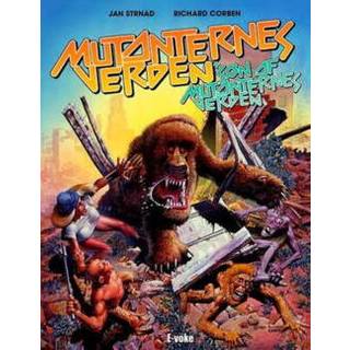 Richard Corben, Jan Strnad - Mutanternes verden + Søn af Mutanternes verden