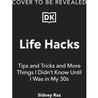 Life Hacks, Tips and Tricks