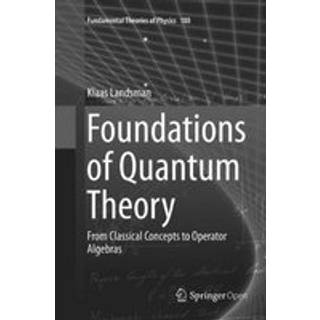 Foundations of Quantum Theory