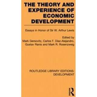 The Theory and Experience of Economic Development