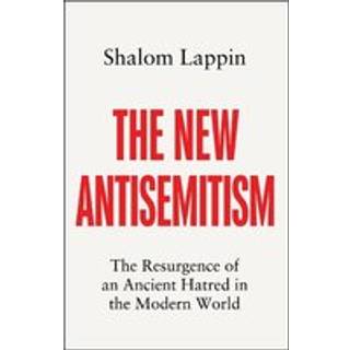 The New Antisemitism
