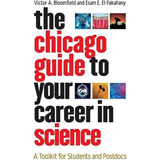The Chicago Guide to Your Career in Science