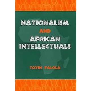 Nationalism and African Intellectuals