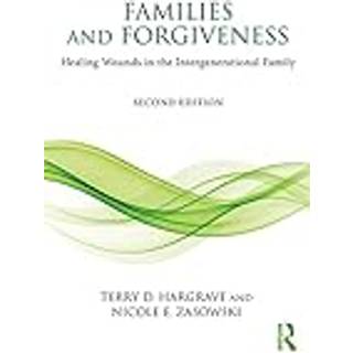 Families and Forgiveness