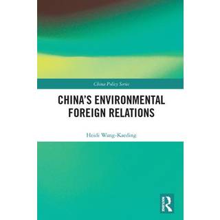 China's Environmental Foreign Relations