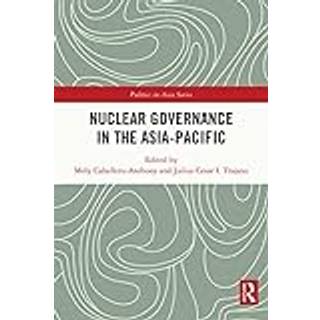 Nuclear Governance in the Asia-Pacific