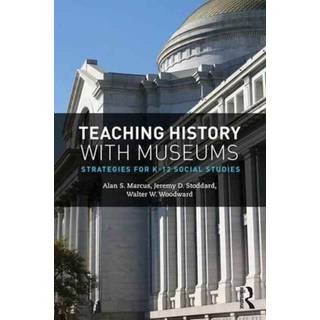 Teaching History with Museums