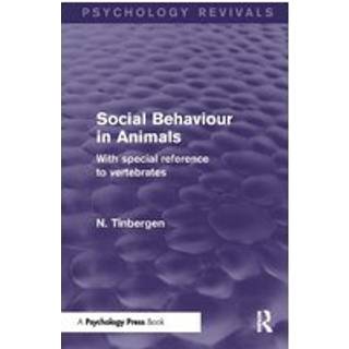 Social Behaviour in Animals (Psychology Revivals)