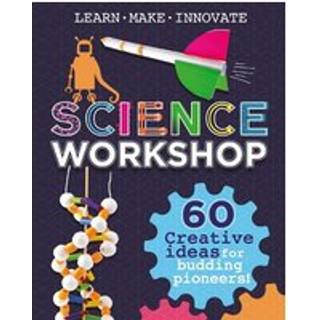 Science Workshop: Creative Ideas for Budding Pioneers