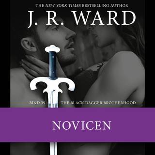 The Black Dagger Brotherhood #39: Novicen (Lydbog)
