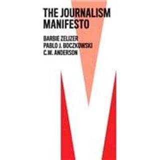 The Journalism Manifesto