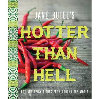Jane Butel's Hotter than Hell Cookbook