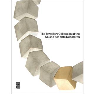 The Jewellery Collection of the Musee des Arts Decoratifs
