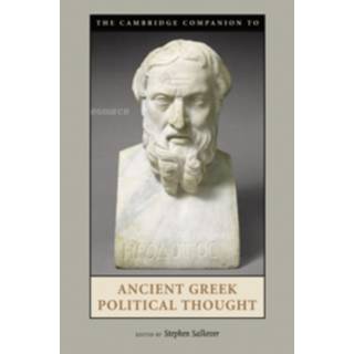 The Cambridge Companion to Ancient Greek Political Thought