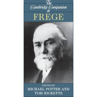 The Cambridge Companion to Frege